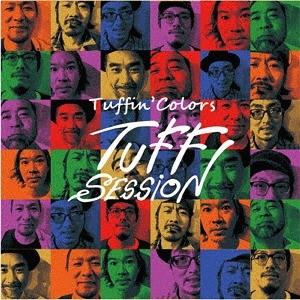【送料無料】[CD]/TUFF SESSION/TUFFIN' COLORS