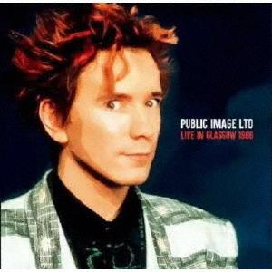 【送料無料】[CD]/パブリック・イメージ・リミテッド/ライブ・アット・グラスゴー 1986 [初回...