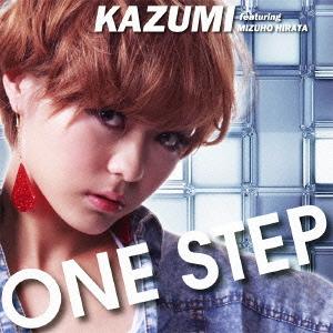 [CDA]/KAZUMI feat. MIZUHO HIRATA/ONE STEP