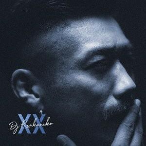 【送料無料】[CD]/DJ KEN KANEKO/XX