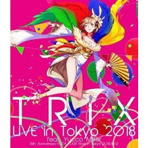 【送料無料】[Blu-ray]/TRIX/LIVE in Tokyo 2018 feat.Yucco...