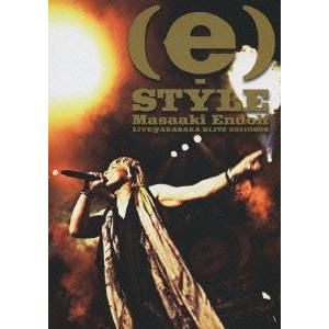 【送料無料】[DVD]/遠藤正明/(e)-STYLE LIVE TOUR LIVE DVD