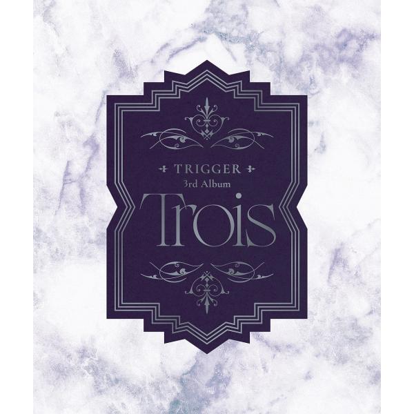 【送料無料】[CD]/TRIGGER/TRIGGER 3rd Album "Trois" [初回限定...