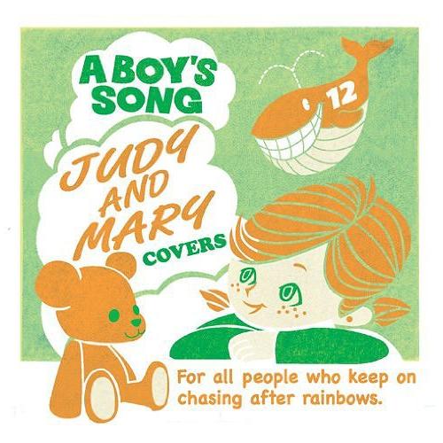 [CDA]/A BOY'S SONG/JUDY AND MARY COVERS