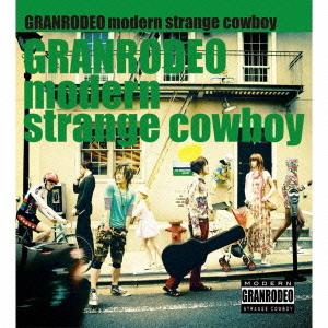 [CDA]/GRANRODEO/modern strange cowboy