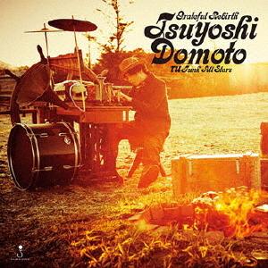 【送料無料】[CD]/堂本剛/Grateful Rebirth