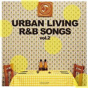 【送料無料】[CD]/オムニバス (DJ KAZ)/URBAN LIVING R&amp;B SONGS v...