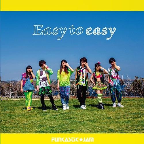 [CDA]/FUNKASTIC★JAM/Easy to easy