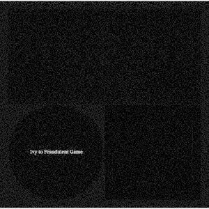 【送料無料】[CD]/Ivy to Fraudulent Game/Ivy to Fraudulen...