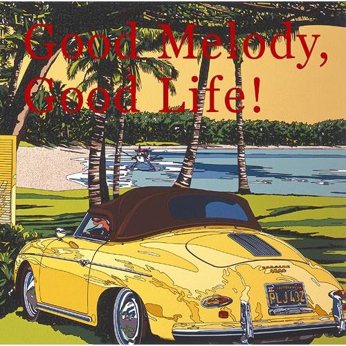 【送料無料】[CD]/オムニバス/Good Melody  Good Life !