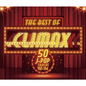 [CD]/オムニバス/ザ・ベスト・オブ・クライマックス [50 J-POP TRACKS] '90-...
