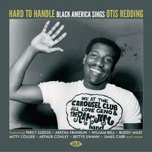 【送料無料】[CD]/オムニバス/ハード・トゥ・ハンドル・〜ブラック・アメリカが歌うオーティス・レデ...