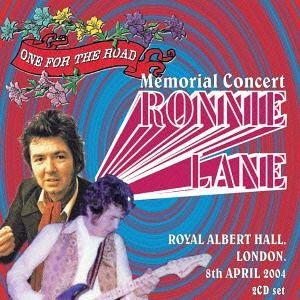 【送料無料】[CD]/オムニバス/ワン・フォー・ザ・ロード〜ロニー・レイン・メモリアル・コンサート