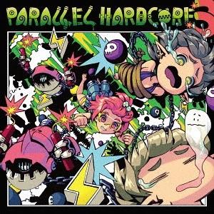 [CD]/オムニバス/PARALLEL HARDCORE 3