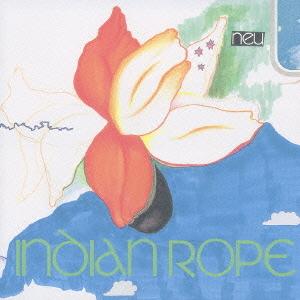 [CDA]/INDIAN ROPE/NEW DECADE