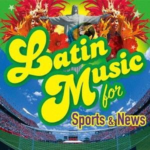 【送料無料】[CD]/オムニバス/Latin Music For Sports &amp; News
