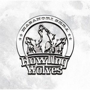 [CD]/世良公則/Howling Wolves