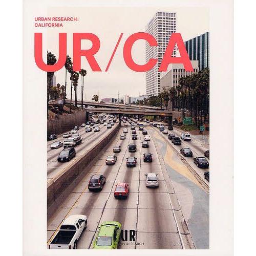 [本/雑誌]/URBAN RESEARCH:CALIFORNIA/パルコエンタテインメント事業部(単...