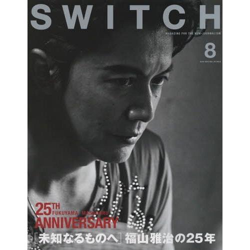 [本/雑誌]/SWITCH VOL.33NO.8(2015AUG.)/スイッチ・パブリッシング(単行...