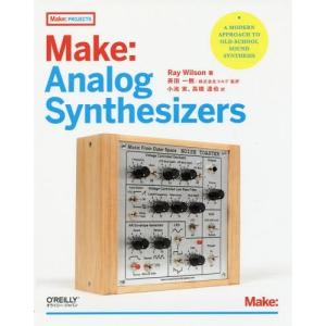 [本/雑誌]/Make:Analog Synthesizers / 原タイトル:Make:Analog
