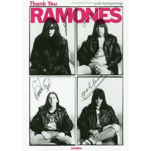[本/雑誌]/Thank You RAMONES/yukikuroyanagi/写真・文