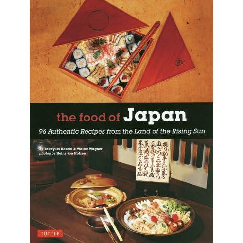 [本/雑誌]/the food of Japan 96 Authentic Recipes from...