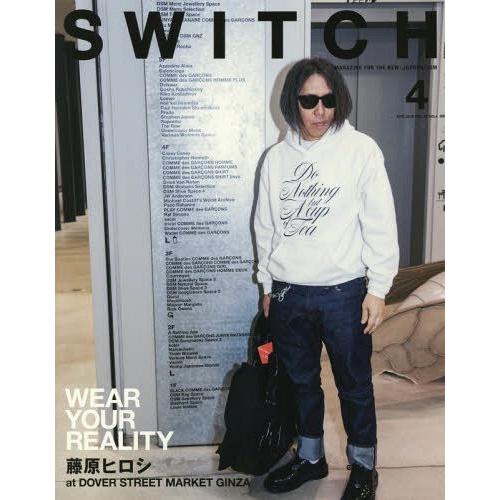 [本/雑誌]/SWITCH Vol.37 No.4 (2019APR.) 【特集】 WEAR YOU...