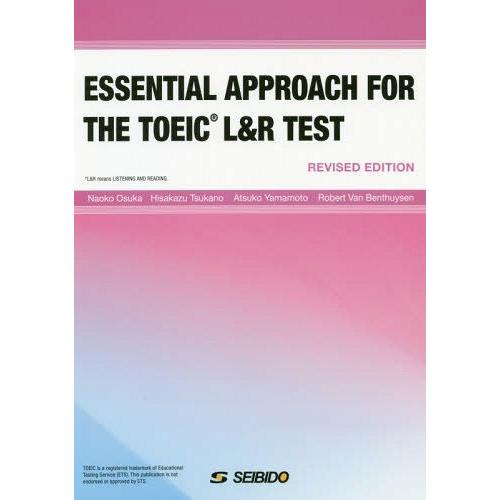 【送料無料】[本/雑誌]/ESSENTIAL APPROACH FOR THE TOEIC L&amp;R ...