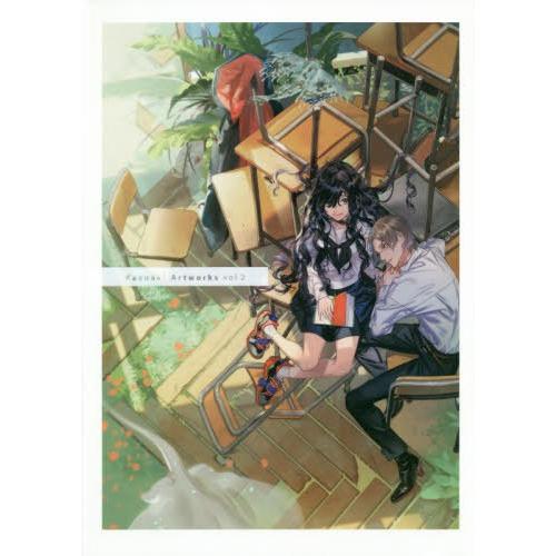 【送料無料】[本/雑誌]/Kazuaki Artworks カズアキ画集 vol.カズアキ/著