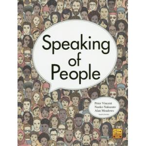 【送料無料】[本/雑誌]/Speaking of People 人とつながる英語コミュニケーション [解答・訳なし]/P.ビンセント/他著 中里菜穂子/他著｜ネオウィング Yahoo!店