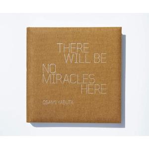 【送料無料】[本/雑誌]/Mr.Children 写真集 THERE WILL BE NO MIRACLES HERE/薮田修身/写真(単行本・ムック)