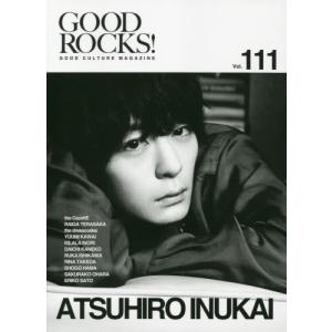 [本/雑誌]/GOOD ROCKS! 111/ロックスエンタ