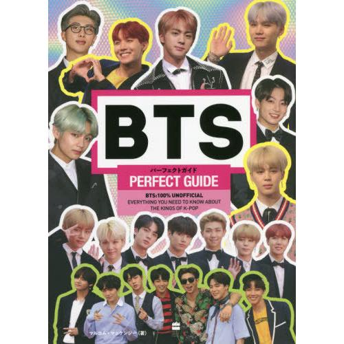 [本/雑誌]/BTS PERFECT GUIDE パーフェクトガイド (原タイトル:BTS 100%...