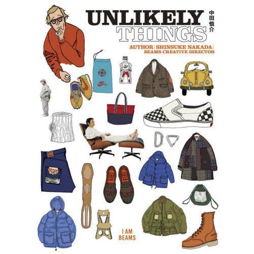 [本/雑誌]/UNLIKELY THINGS (I AM BEAMS)/中田慎介/著