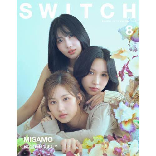 [本/雑誌]/SWITCH (スイッチ) Vol.41 No.8 【表紙&amp;特集】 MISAMO fr...