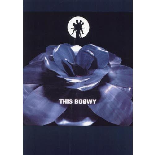 [本/雑誌]/バンドスコア BOOWY/THIS BOOWY/ケイエムピー