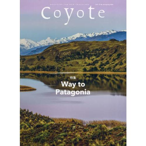 [本/雑誌]/Coyote MAGAZINE FOR NEW TRAVELERS No.85(202...