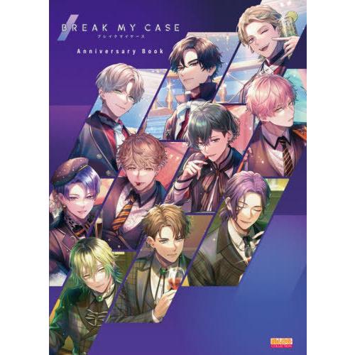 【送料無料】[本/雑誌]/BREAK MY CASE Anniversary Book (B’sLO...