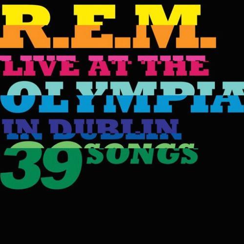 【送料無料】[CD]/R.E.M./ライヴ・アット・ジ・オリンピア・イン・ダブリン [2CD+DVD...