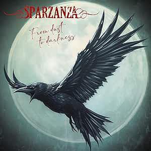【送料無料】[CD]/スパルザンザ/フロム・ダスト・トゥ・ダークネス [輸入盤]