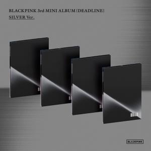 【送料無料】[CD]/BLACKPINK/デッドライン (3rd Mini Album) SILVER Ver. [輸入盤]