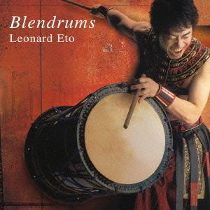 【送料無料】[CDA]/レナード衛藤/Blendrums