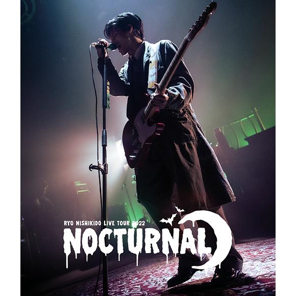 【送料無料】[Blu-ray]/錦戸亮/錦戸亮 LIVE TOUR 2022 &quot;Nocturnal&quot;...