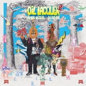 【送料無料】[CD]/Jambo Lacquer &amp; Olive Oil/OIL LACQUER