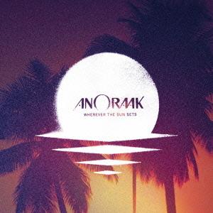 【送料無料】[CDA]/ANORAAK/ホエアエバー・ザ・サン・セッツ +4