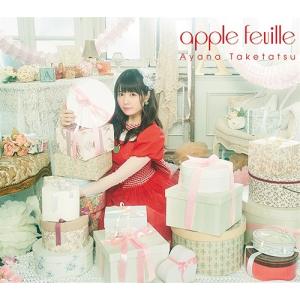 【送料無料】[CD]/竹達彩奈/apple feuille [CD+Blu-ray]