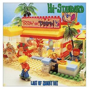 [CD]/ハイ・スタンダード/ラスト・オブ・サニー・デイ