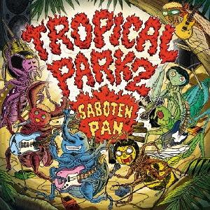 [CDA]/SABOTEN・PAN/TROPICAL PARK 2