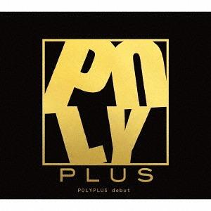 【送料無料】[CD]/POLYPLUS/debutの商品画像