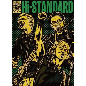 Hi-STANDARD Live at TOHOKU AIR JAM 2012 DVD : タワーレコード Yahoo